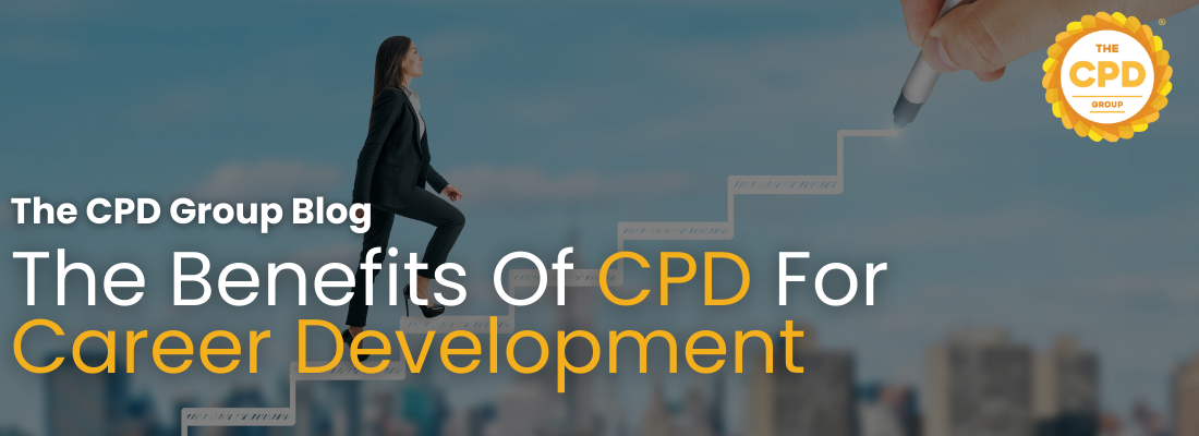 The Benefits of CPD for Career Development